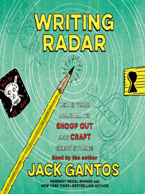 Title details for Writing Radar by Jack Gantos - Wait list